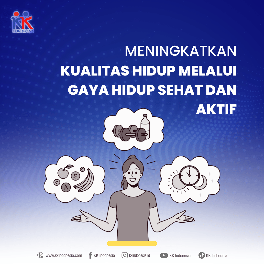 Gaya Hidup Sehat Untuk Meningkatkan Kualitas Hidup
